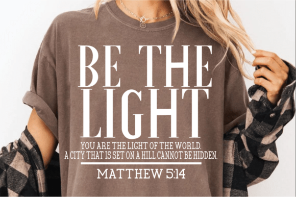 Be the Light SVG: Faith-Based Design for Real Embroidery Projects