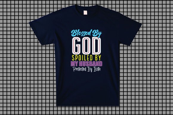 Blessed by God Spoiled by My Husband Embroidery Design Review