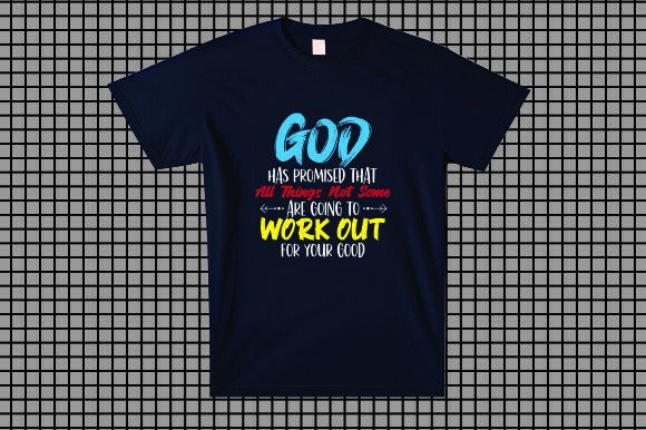 God Has Promised That All Things. Not So