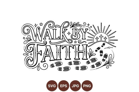 Walk by Faith Hand Lettering SVG Review for Real Projects